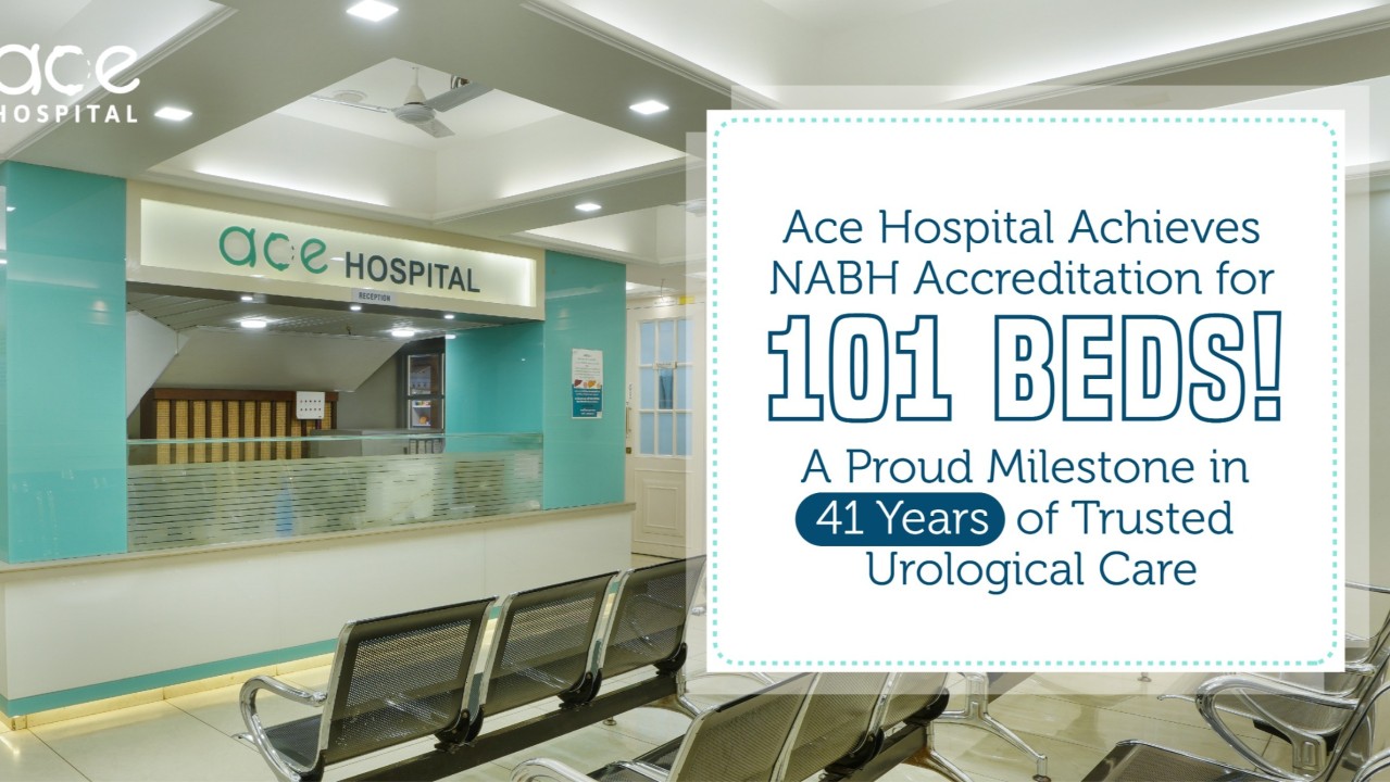 Ace Hospital Achieves NABH Accreditation for 101 Beds